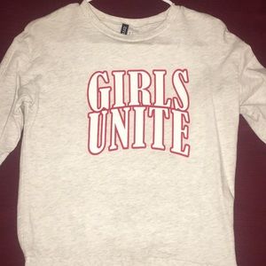 Girls Unite Sweatshirt